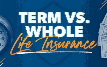 Comparing Term vs. Whole Life Insurance: Which is Best for U.S. Families?